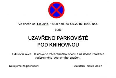 Parkoviště pod knihovnou bude uzavřeno